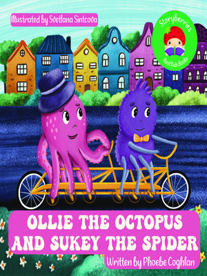 cover image of Ollie the Octopus and Sukey the Spider